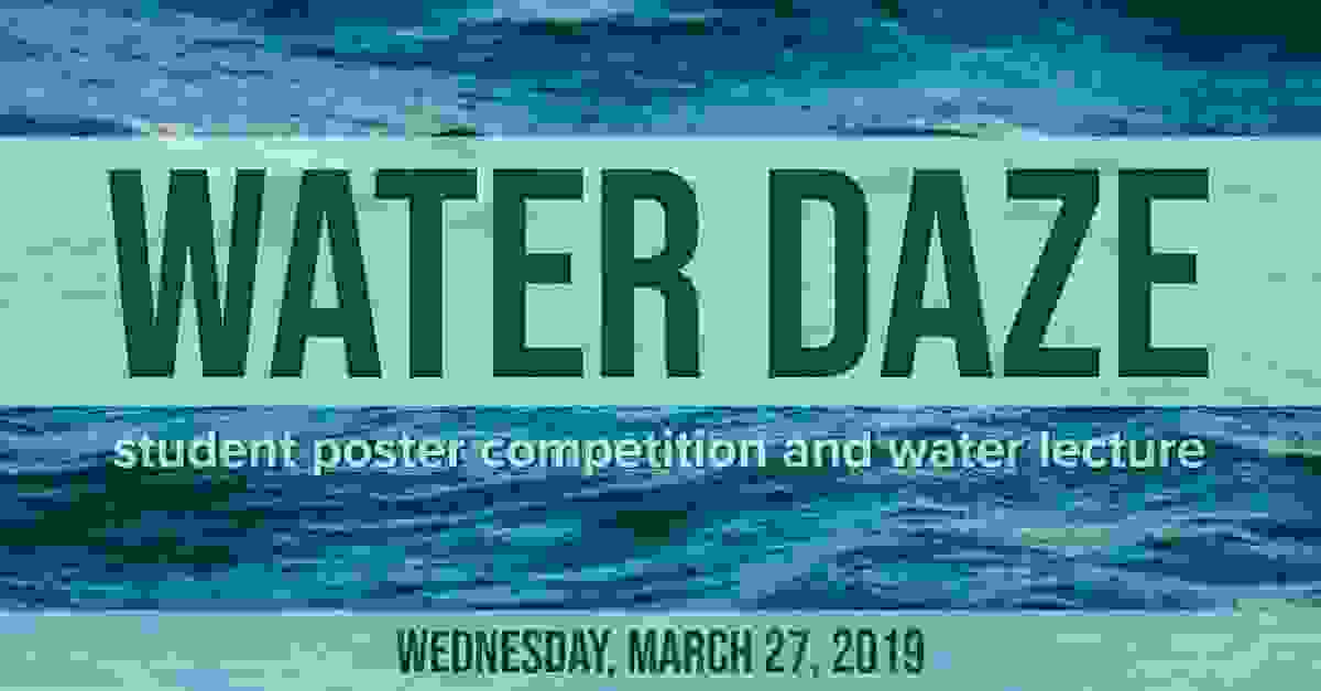 Water Daze Lectures and Poster Competition