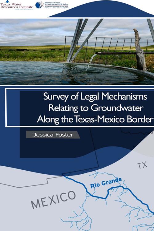 Comprehensive report outlines governance, management of Texas-Mexico transboundary aquifers
