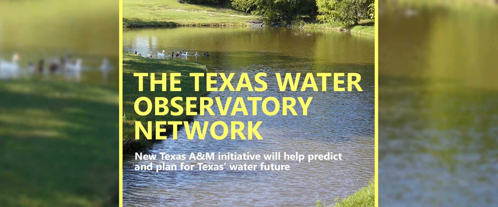 The Texas Water Observatory Network