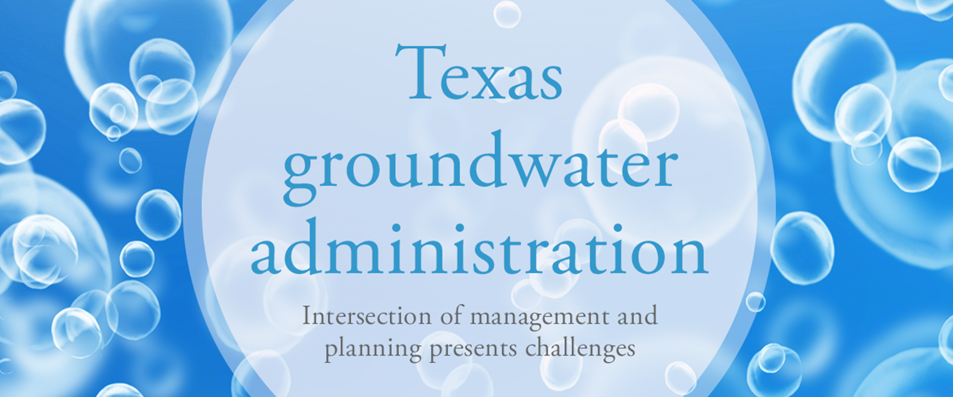 Texas groundwater administration
