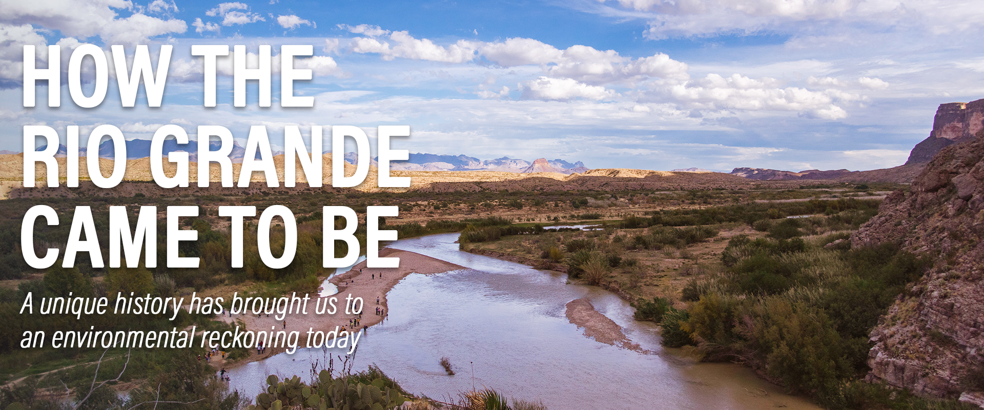 How the Rio Grande Came to Be