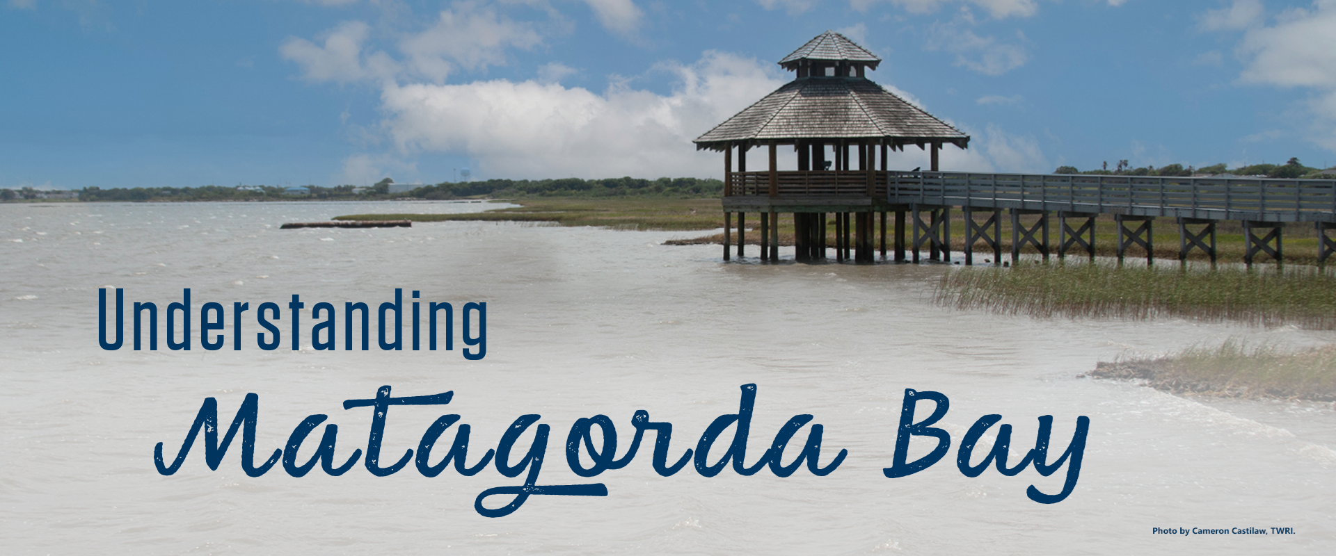 Understanding Matagorda Bay