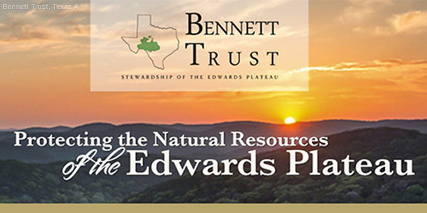 Bennet Trust Protecting the Natural Resources of the Edwards Plateau banner