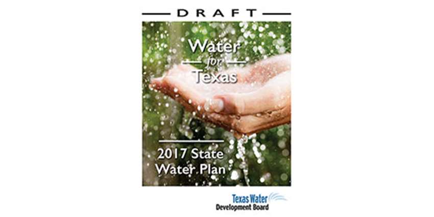 TWDB taking public comments on Draft 2017 State Water Plan
