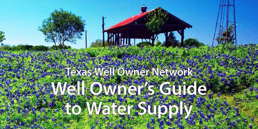 Texas Well Owner Network publication wins educational materials award