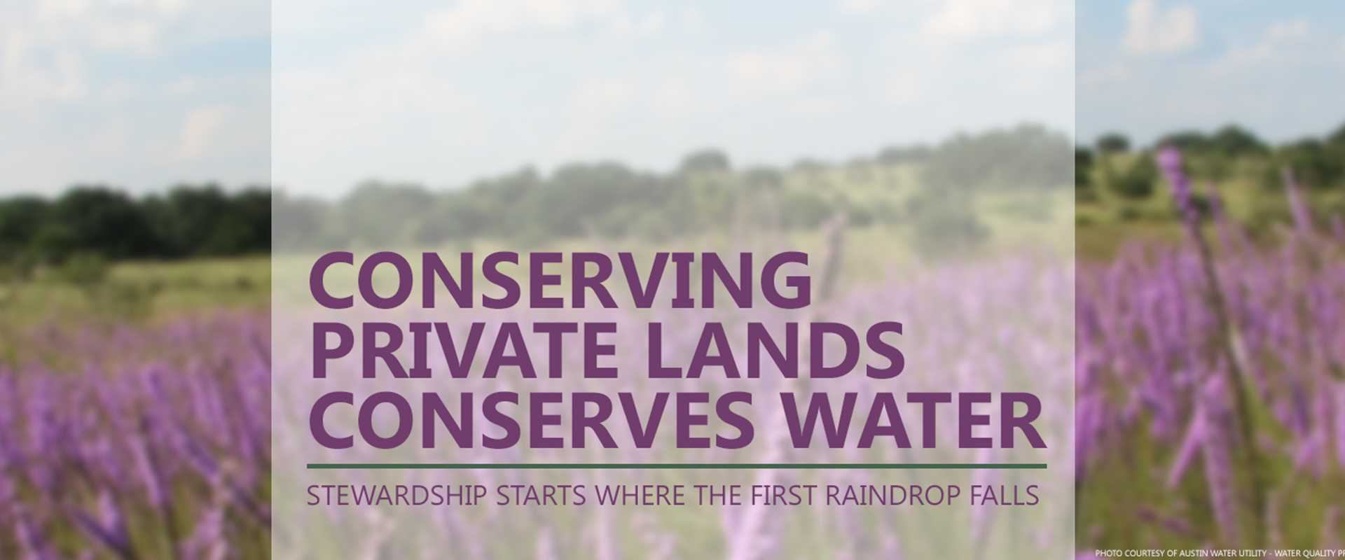Conserving private lands banner