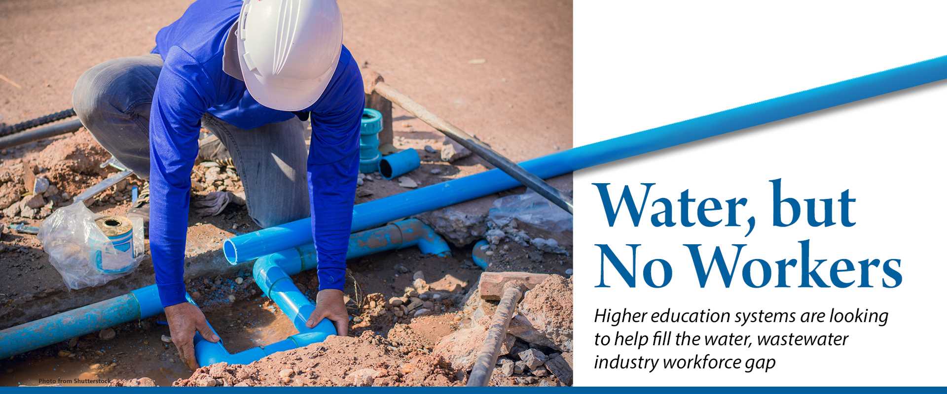 Water, but No Workers